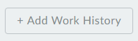 Add Work History button