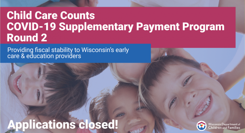 Child Care Counts: COVID-19 Supplementary Payment - Round 2 | Wisconsin ...