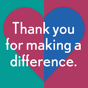 Thank you for making a difference.