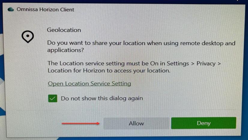 Geolocation Do you want to share your location when using remote desktop and applications?